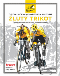 Bouvet, Philippe; Galametz, Frederique - Žlutý trikot