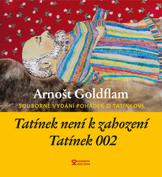 Goldflam, Arnošt - Tatínek není k zahození a Tatínek 002