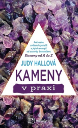 Hallová, Judy - Kameny v praxi