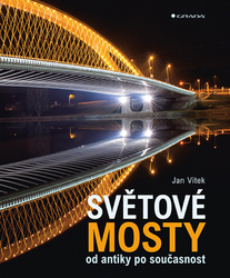 Vítek, Jan - Světové mosty