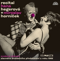 Horníček, Miroslav; Hegerová, Hana - Recital Hana Hegerová + Miroslav Horníček