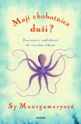 Montgomeryová, Sy - Mají chobotnice duši?