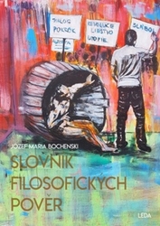 Bochenski, Józef Maria - Slovník filozofických pověr