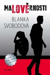 Svobodová, Blanka - Malověrnosti