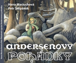 Andersen, Hans Christian; Maciuchová, Hana; Štěpánek, Petr - Andersenovy pohádky