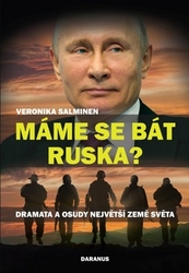 Sušová-Salminen, Veronika - Máme se bát Ruska?
