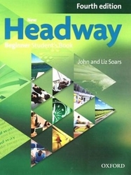 New Headway Fourth Edition Beginner Student&#039;s Book
