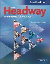 New Headway Fourth Edition Intermediate Student&#039;s Book