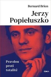 Brien, Bernard - Jerzy Popieluszko
