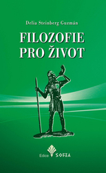 Guzmán, Delia S. - Filozofie pro život