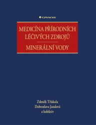 Třískala, Zdeněk; Jandová, Dobroslava - Medicína přírodních léčivých zdrojů