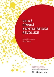 Coase, Ronald - Velká čínská kapitalistická revoluce