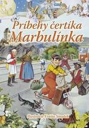 Kaftanová, Irena; Šplíchal, Antonín - Príbehy čertíka Marbulínka