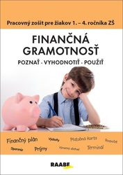 Kubovičová, Mária - Finančná gramotnosť Pracovný zošiť pre žiakov 1. - 4. ročníka ZŠ