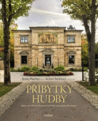 Plachta, Bodo; Bednorz, Achim - Příbytky hudby