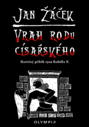 Žáček, Jan - Vrah rodu císařského