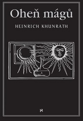 Khunrath, Heinrich - Oheň mágů
