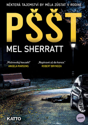 Sherratt, Mel - Pššt