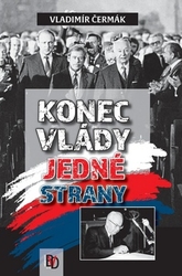 Čermák, Vladimír - Konec vlády jedné strany