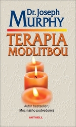 Murphy, Joseph - Terapia modlitbou