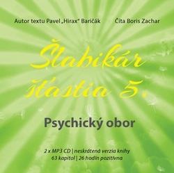 Baričák, Pavel Hirax; Zachar, Boris - Šlabikár šťastia 5 Psychický obor