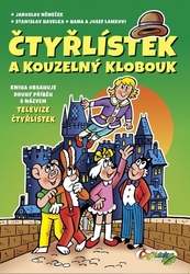 Němeček, Jaroslav; Němeček, Jaroslav - Čtyřlístek a kouzelný klobouk