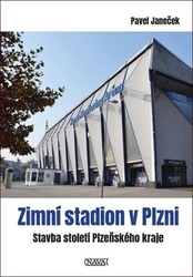 Janeček, Pavel - Zimní stadion v Plzni