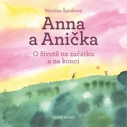 Špinková, Martina - Anna a Anička