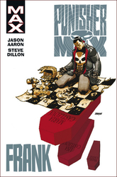 Aaron, Jason; Dillon, Steve - Punisher Max 3 Frank