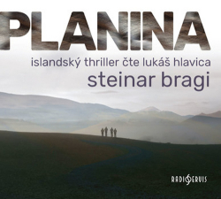 Bragi, Steinar; Hlavica, Lukáš - Planina