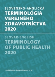 Nováková, Elena; Avdičová, Mária - Slovensko-anglická terminológia verejného zdravotníctva 2020