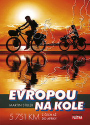 Stiller, Martin - Evropou na kole
