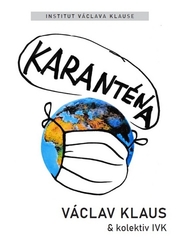 Klaus, Václav - Karanténa