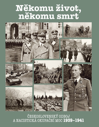 Čvančara, Jaroslav - Někomu život, někomu smrt 1939-1941