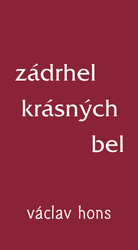 Hons, Václav - Zádrhel krásných bel