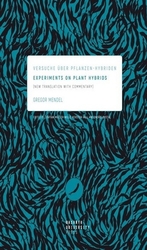 Mendel, Gregor Johann - Experiments on Plant Hybrids