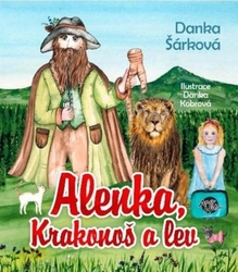Šárková, Danka - Alenka, Krakonoš a lev