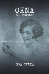 Tvrdá, Eva - Okna do pokoje
