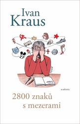 Kraus, Ivan - 2800 znaků s mezerami