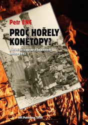 Enc, Petr - Proč hořely Konětopy?