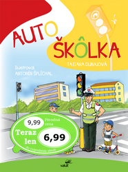 Susa, Jan; Šplíchal, Antonín; Dunajová, Tatiana - Autoškôlka