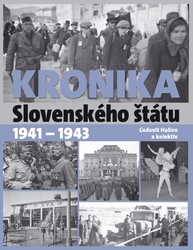 Hallon, Ľudovít - Kronika Slovenského štátu 1941 - 1943