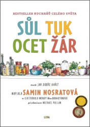 Nosrat, Samin - Sůl, tuk, ocet, žár