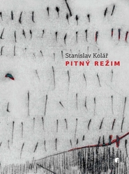 Kolář, Stanislav - Pitný režim