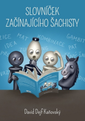 Kaňovský, David - Slovníček začínajícího šachisty