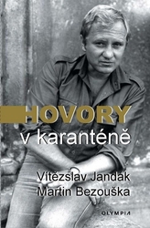 Jandák, Vítězslav; Bezouška, Martin - Hovory v karanténě