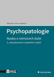 Orel, Miroslav - Psychopatologie