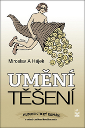 Hájek, Miroslav - Umění těšení