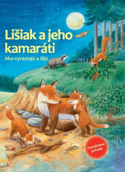 Reichenstetterová, Friederun - Lišiak a jeho kamaráti