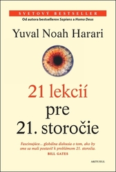 Harari, Yuval Noah - 21 lekcií pre 21. storočie